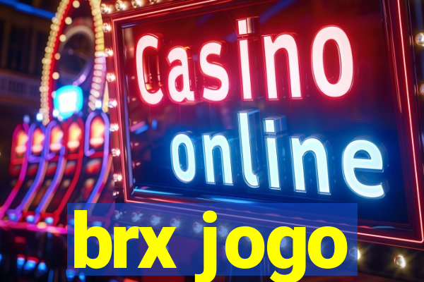 brx jogo